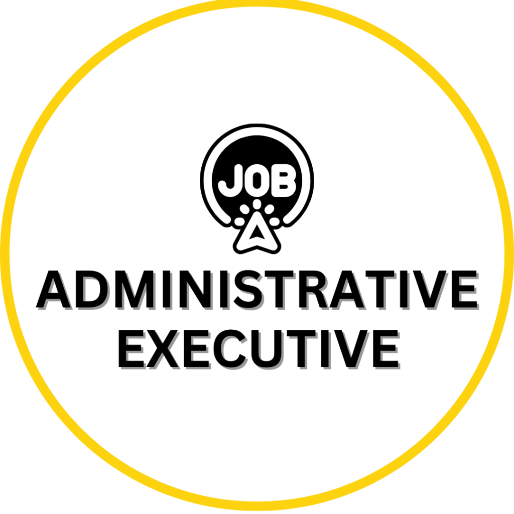 Administrative Executive